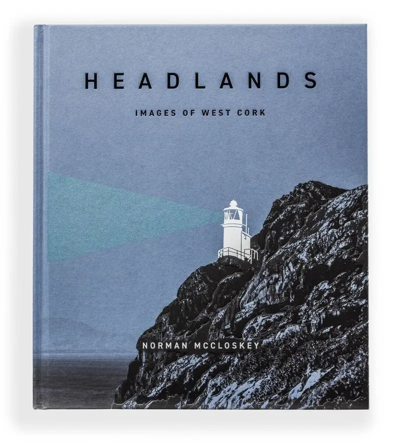 Headlands: Images Of West Cork - Norman Mccloskey 1