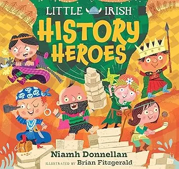 Little Irish History Heroes 1