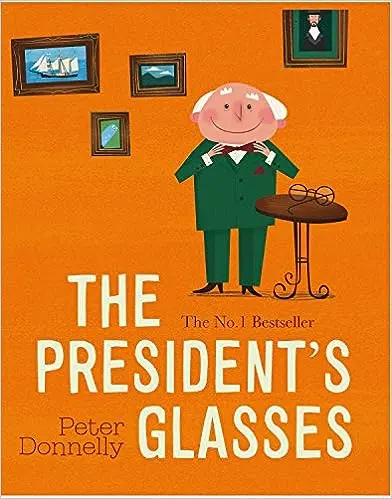The President's Glasses 1