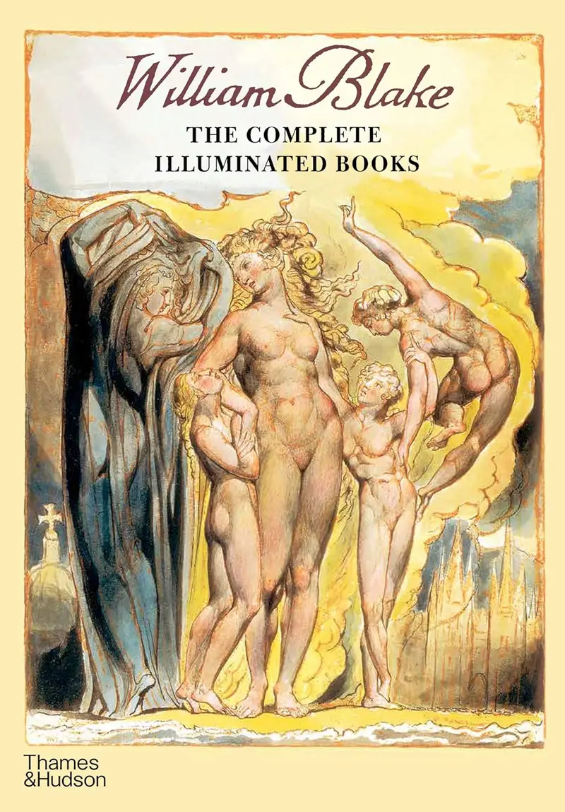 William Blake: The Complete Illuminated Books 1